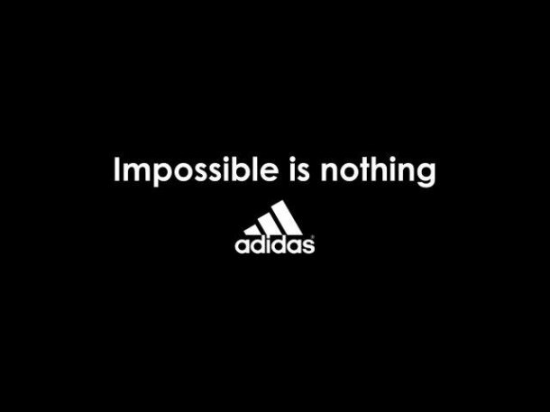 De adidas aprendí: impossible is nothing